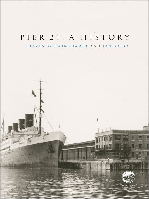 Title details for Pier 21 by Steven Schwinghamer - Available